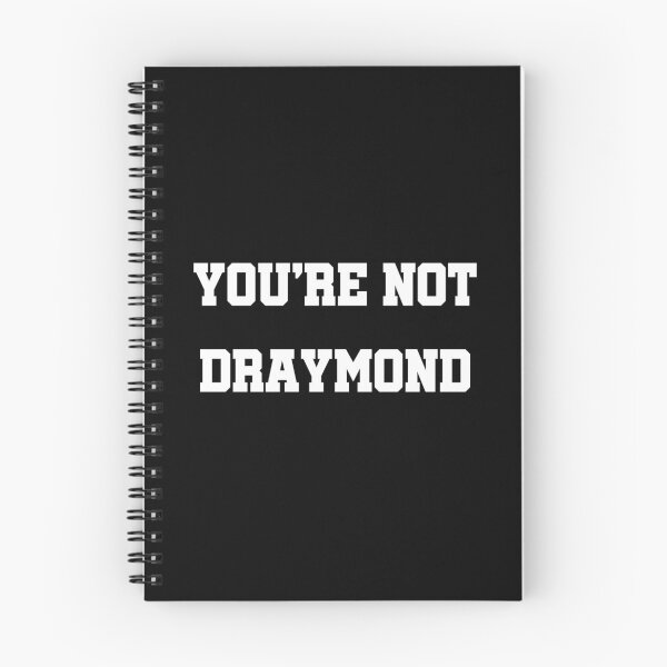 Item preview, You're Not Draymond designed and sold by JStuartArt.