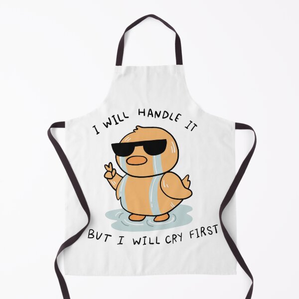 Item preview, I will handle it but I will cry first designed and sold by 147ology.
