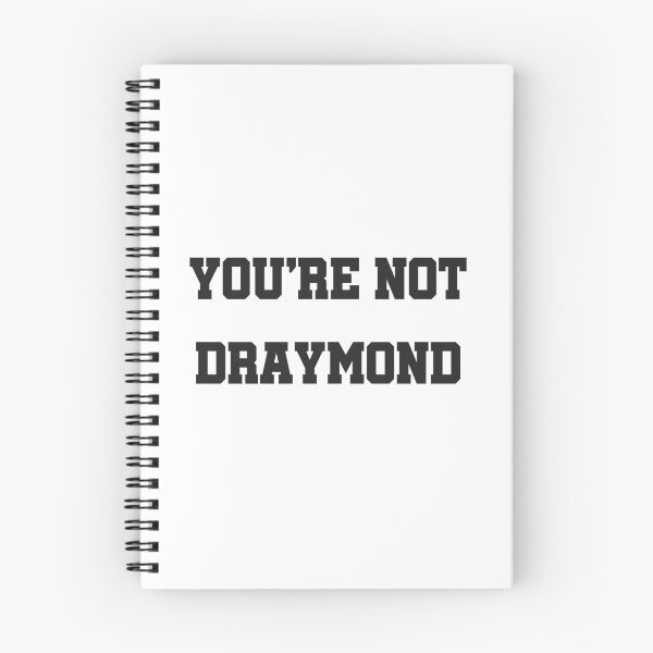 Item preview, You're Not Draymond designed and sold by JStuartArt.