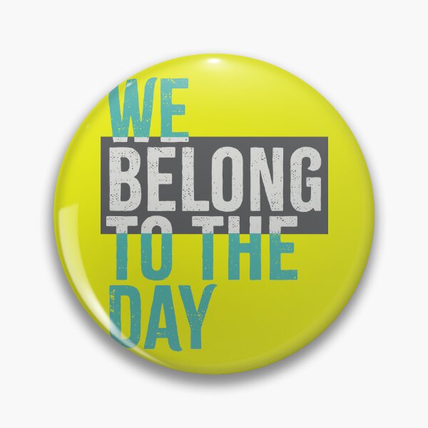Item preview, We Belong to the Day – Bold Faith Statement designed and sold by Art.i.Curate.