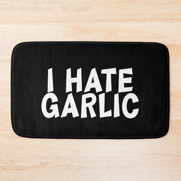 Item preview, I hate garlic designed and sold by GartenIdeen.