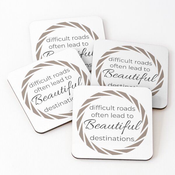 Item preview, Difficult Roads Often Lead to Beautiful Destinations - Motivational Quote Design designed and sold by AlbCraft.
