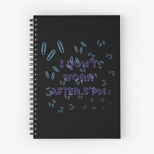 Item preview, I don't work after 5 pm - Work-Life Balance Mood designed and sold by YanasWeirdLife.