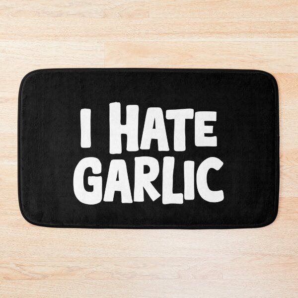 Item preview, Funny garlic design for garlic haters - "I hate garlic" designed and sold by GartenIdeen.