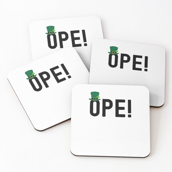 Item preview, Ope! Funny Midwestern saying Midwest sorry St. Patrick's day designed and sold by snowry.