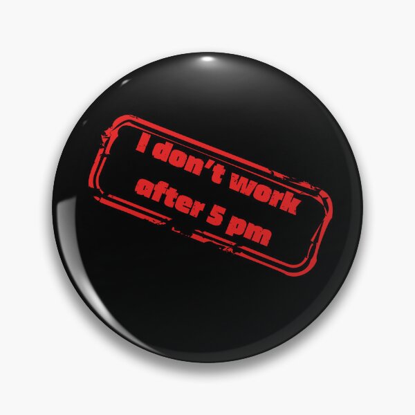 Item preview, I don't work after 5 pm - stamp designed and sold by YanasWeirdLife.