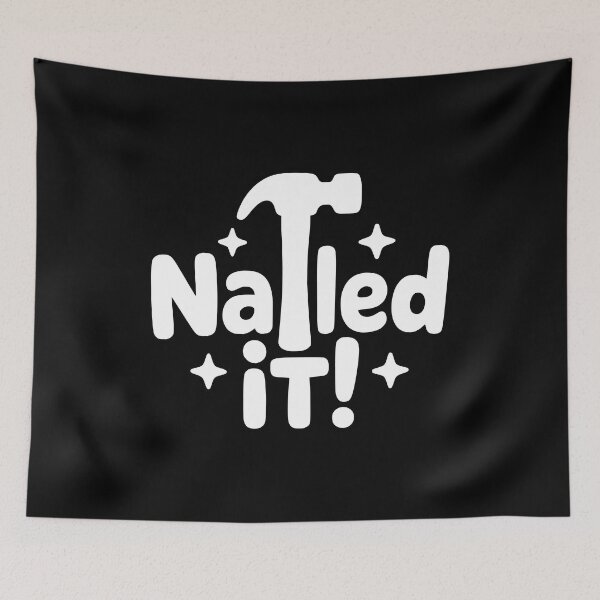 Item preview, Nailed It! Funny Construction Pun designed and sold by PMCreative.
