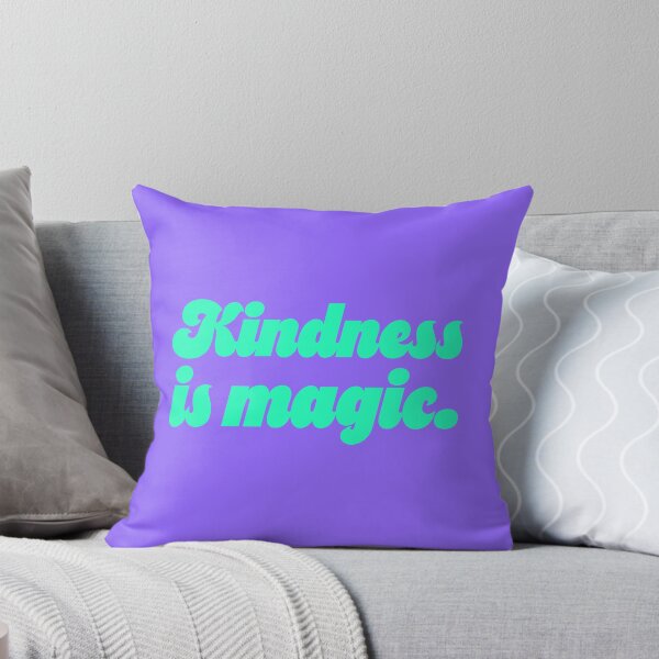 Item preview, Kindness Is Magic - Jade designed and sold by sillyjess.