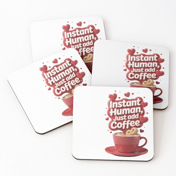Item preview, Instant Human Just Add Coffee Design designed and sold by ZodiacLuck888.