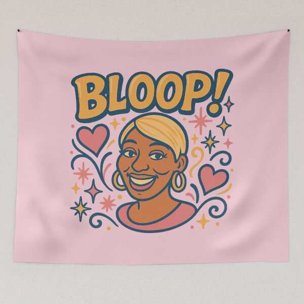 Item preview, Bloop! – Nene Leakes RHOA Quote Design designed and sold by GirlyPopped.