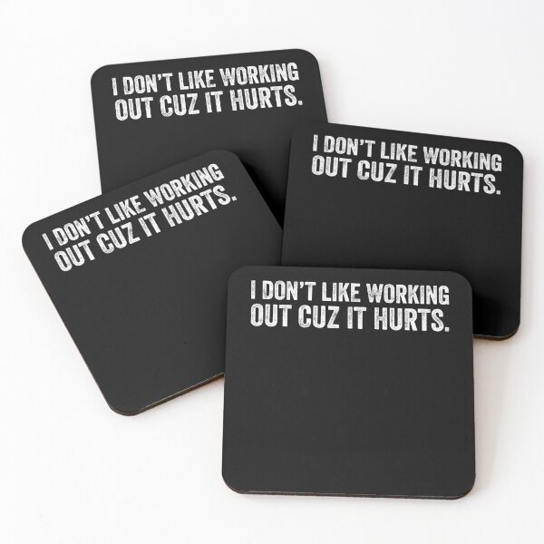 Item preview, I Don't Like Working Out Cuz It Hurts designed and sold by saifuddin shifat.