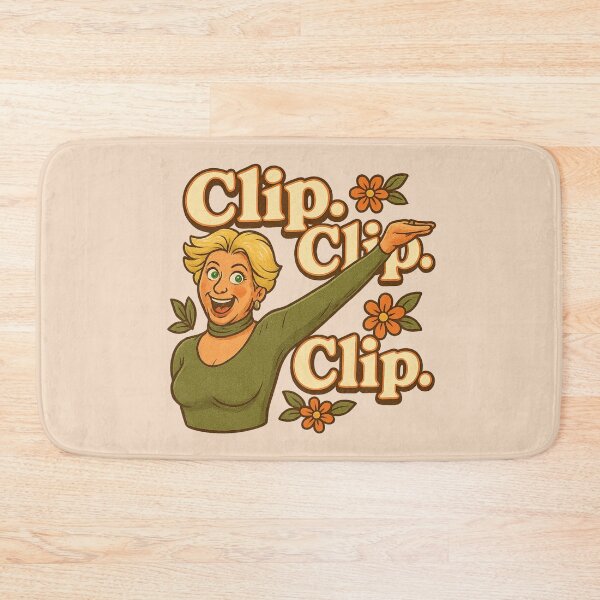 Item preview, Clip. Clip. Clip. – Dorinda Medley RHONY Quote designed and sold by GirlyPopped.