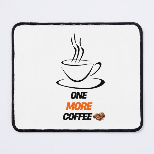 Item preview, One more Coffee designed and sold by EverestDi-Store.