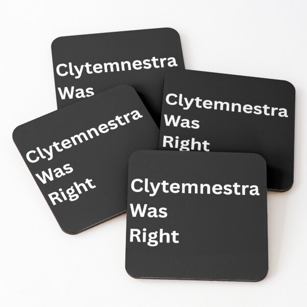Item preview, Clytemnestra Was Right designed and sold by battleplatypus.