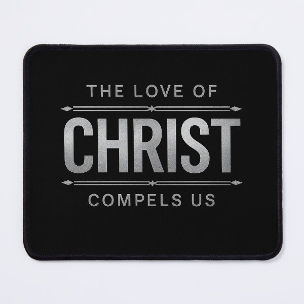 Item preview, The Love of Christ Compels Us – 2 Corinthians 5:14 designed and sold by SimplySelim.
