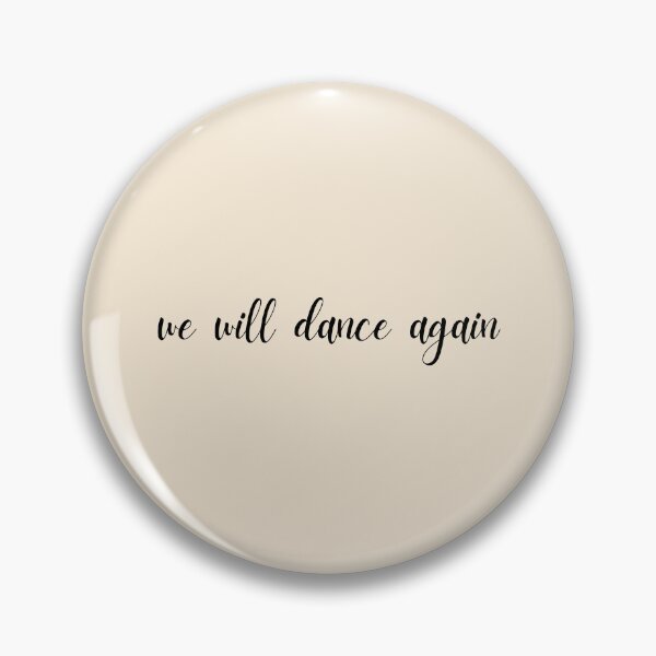 Item preview, cursive we will dance again - 10/7 designed and sold by jessicaleah15.