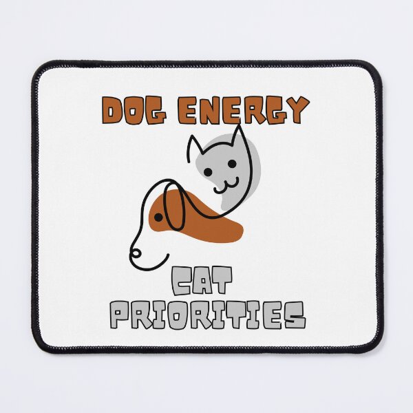 Item preview, Dog energy, Cat priorities – mixed personality vibes tee designed and sold by CleanDecor.