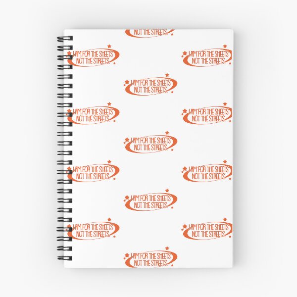 Item preview, I am made for the sheets not the streets. designed and sold by KeturahCreative.