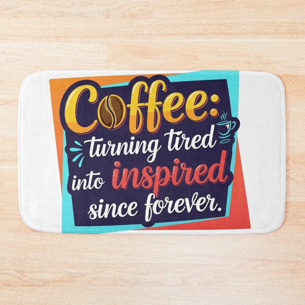 Item preview, Coffee: From Tired to Inspired! designed and sold by montechabadart.