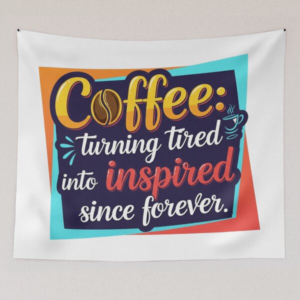 Item preview, Coffee: From Tired to Inspired! designed and sold by montechabadart.