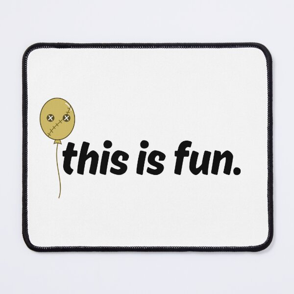 Item preview, This is Fun. designed and sold by KeturahCreative.