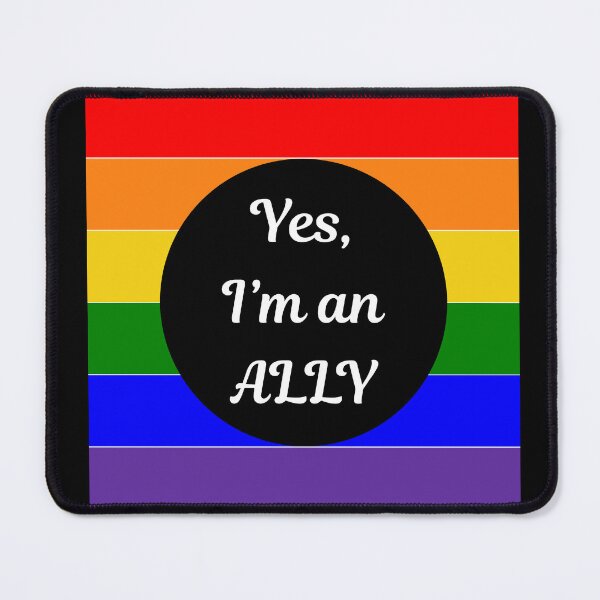 Item preview, Yes, I'm an ALLY - LGBTQ - Pride Month designed and sold by ThatKrisGuy.