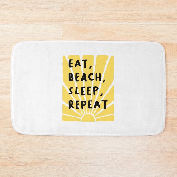 Item preview, Eat, Beach, Sleep, Repeat Sunset Message designed and sold by FanFest.