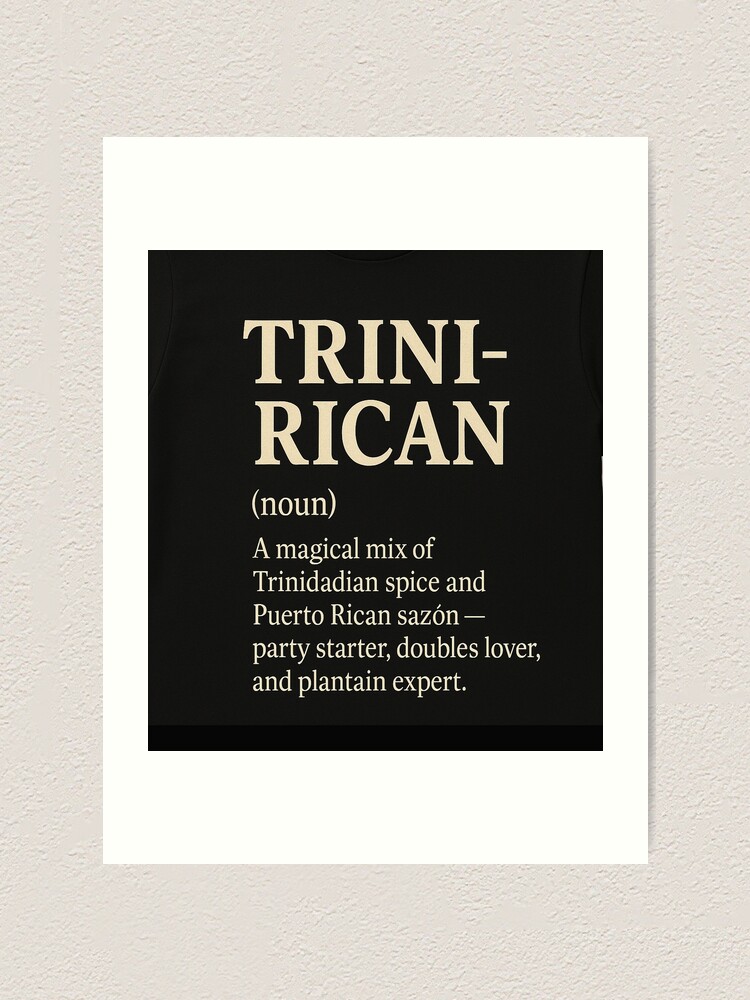 Thumbnail 1 of 3, Art Print, Trini-Rican designed and sold by Fourthcreative.