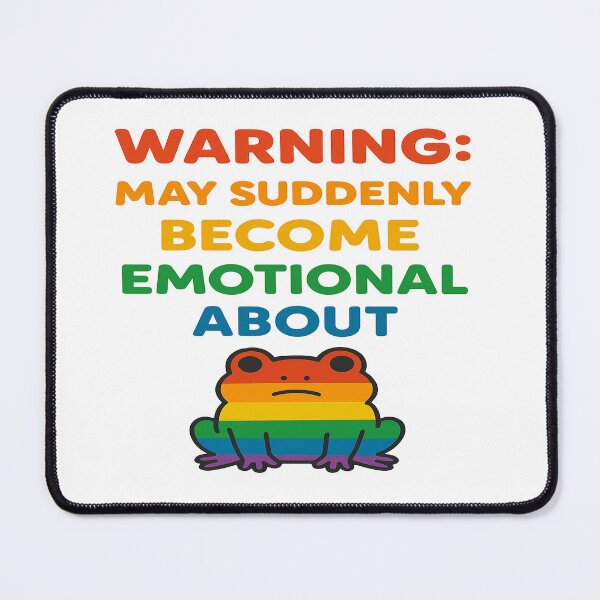 Item preview, Warning: May Suddenly Become Emotional About Our Rainbow Frog designed and sold by Owcomm.