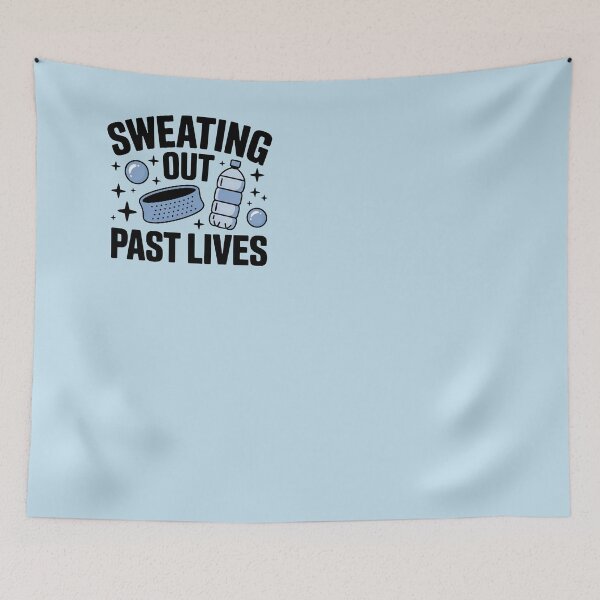 Item preview, Sweating Out Past Lives designed and sold by CrypticHMystic.