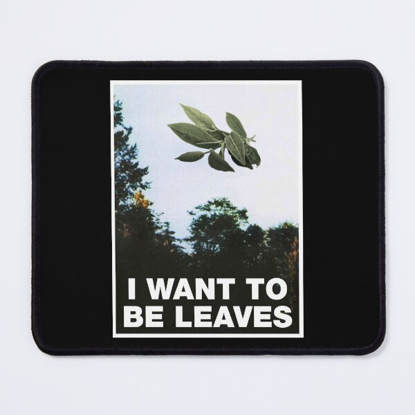 Item preview, I want to be leaves designed and sold by muskitt.