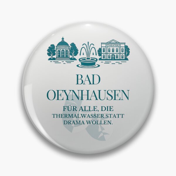 Item preview, BAD OEYNHAUSEN – FOR ALL WHO WANT THERMAL WATER INSTEAD OF DRAMA. designed and sold by Traumbrise.