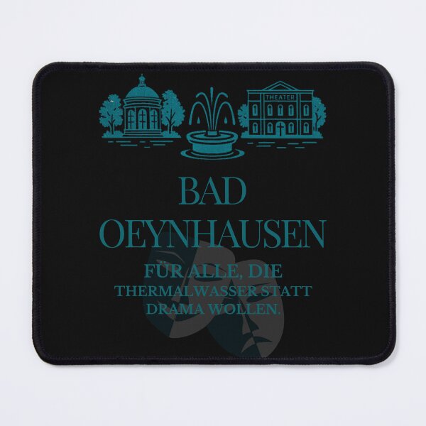 Item preview, BAD OEYNHAUSEN – FOR ALL WHO WANT THERMAL WATER INSTEAD OF DRAMA. designed and sold by Traumbrise.