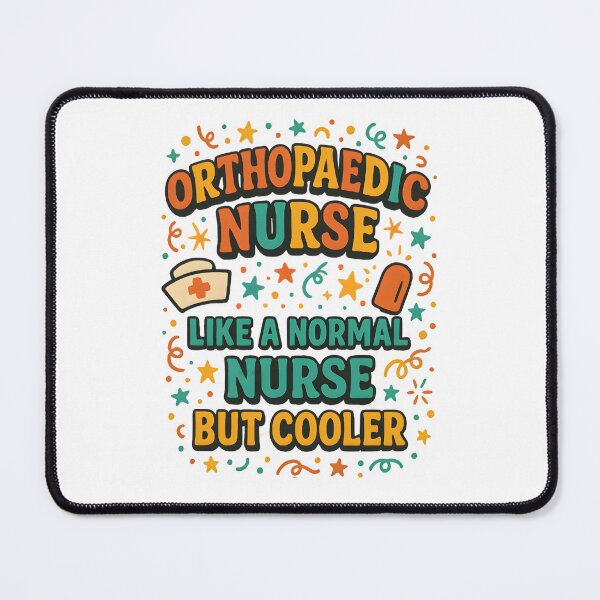 Item preview, Orthopaedic nurse Like a normal nurse but cooler.  designed and sold by designsbyaneta.