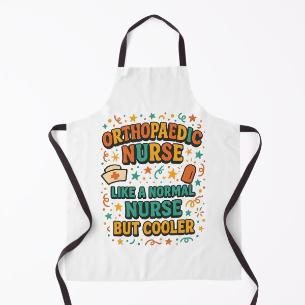Item preview, Orthopaedic nurse Like a normal nurse but cooler. designed and sold by designsbyaneta.