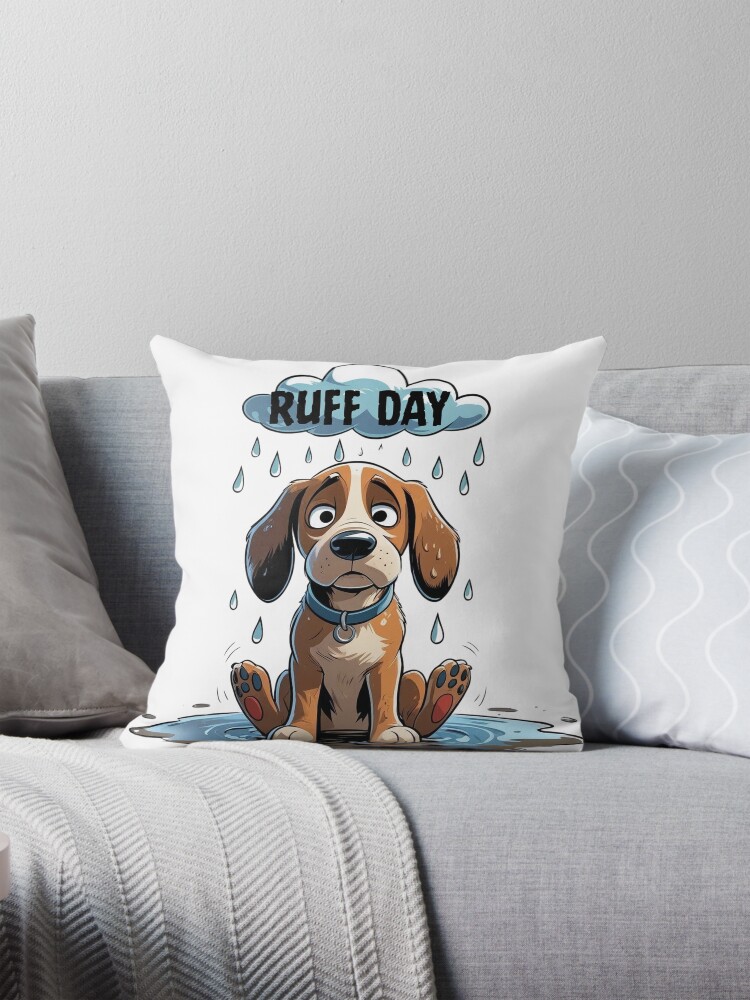 Thumbnail 1 of 4, Pillow, Dog Ruff- Ruff Day designed and sold by Playporium.