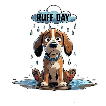 Artwork thumbnail, Dog Ruff- Ruff Day by Playporium