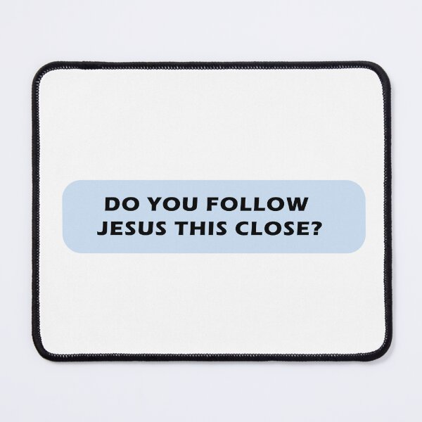 Item preview, Do you follow jesus this close bumper sticker blue design  designed and sold by Gracie_Designs.