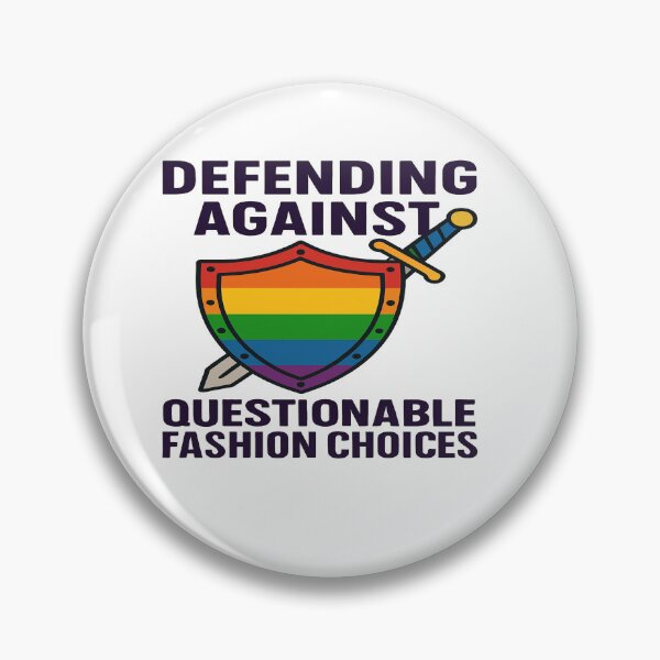 Item preview, Defending Against Questionable Fashion Choices designed and sold by Owcomm.