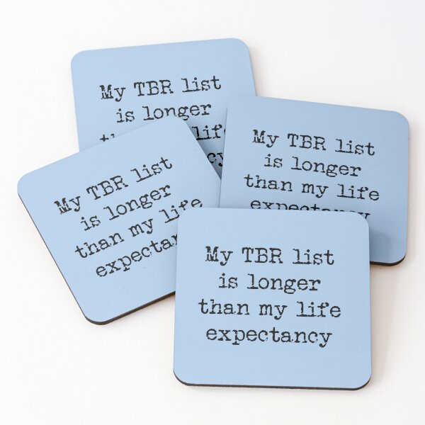 Item preview, My TBR List Is Longer Than My Life Expectancy in blue designed and sold by Thinklings.