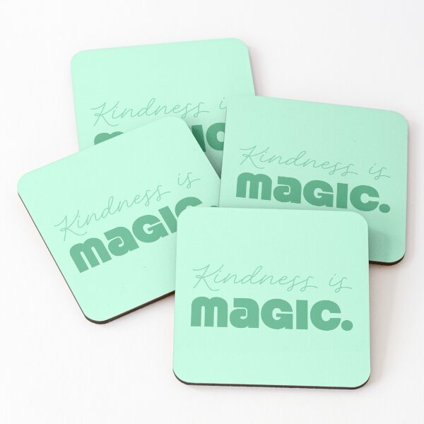 Item preview, Kindness Is Magic - Seafoam designed and sold by sillyjess.