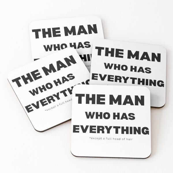 Item preview, The Man Who Has Everything, Except a Full Head of Hair designed and sold by DistincTee.