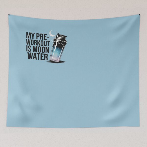 Item preview, My Pre-workout Is Moonwater 2.0 designed and sold by CrypticHMystic.