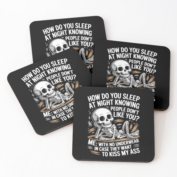 Item preview, How Do You Sleep At Night Knowing People Don't Like You designed and sold by AniArtPL.