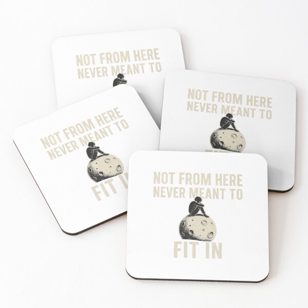 Item preview, Not From Here Never Meant To Fit In designed and sold by NaniRm.