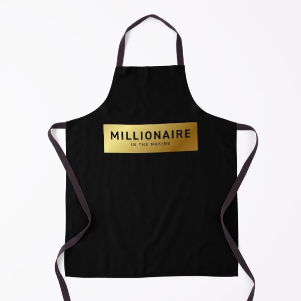 Item preview, Millionaire in the Making V2 (Gold Text) designed and sold by STUDIO-72.