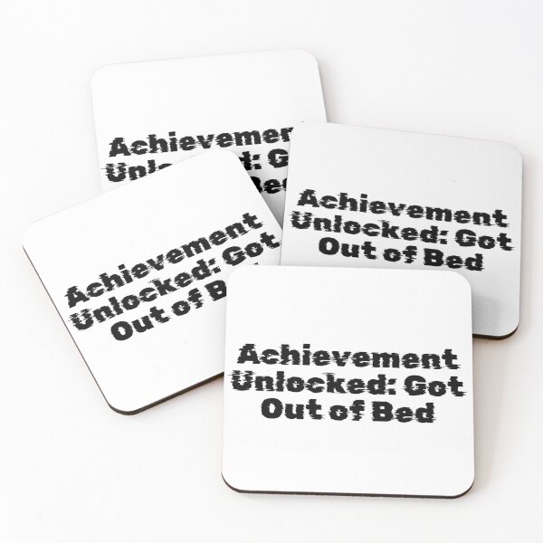Item preview, Achievement Unlocked: Got Out of Bed designed and sold by Ninjacatoff.