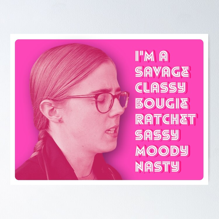 The Pitt Savage Classy Bougie Ratchet Sassy Moody Nasty Sticker