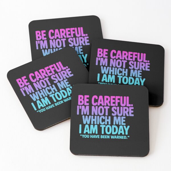 Item preview, Neon Mood Warning Quote – Be Careful Typography Design designed and sold by Inspired by CarMa.