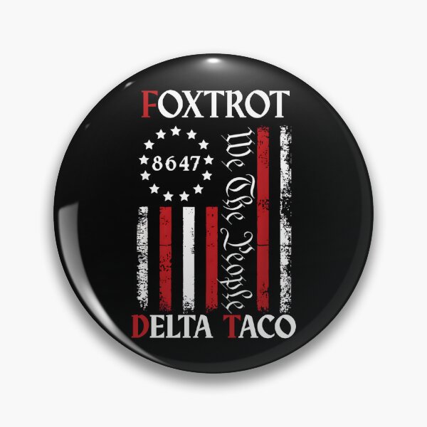 Item preview,  Foxtrot Delta Taco FDT designed and sold by kawaiivsglitch.